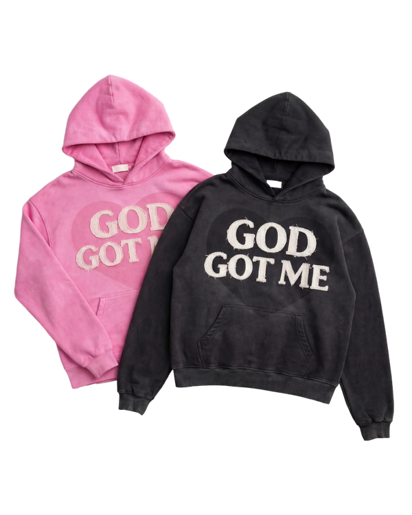 "GOD GOT ME" HOODIES